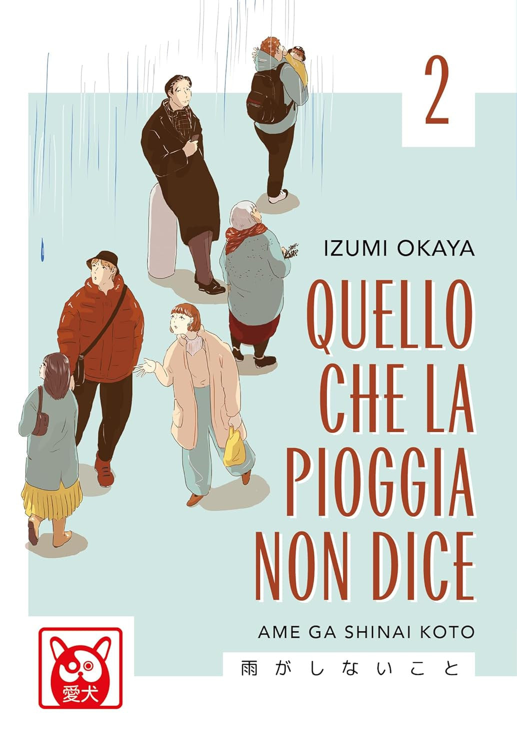 QUELLO CHE LA PIOGGIA NON DICE 2