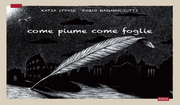 COME PIUME COME FOGLIE - OPERA GRAFICA