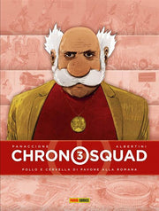 CHRONOSQUAD 3 - POLLO E CERVELLA DI PAVONE ALLA ROMANA - PANINI 9L