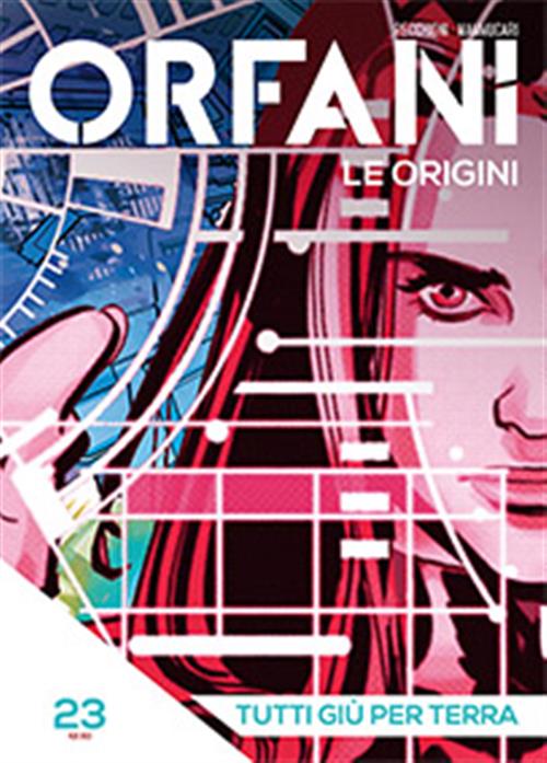 ORFANI LE ORIGINI 23