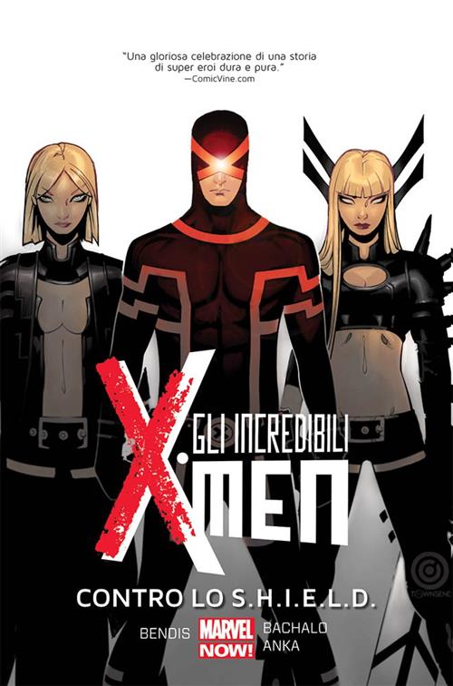 GLI INCREDIBILI X-MEN VOLUME 4 - VS S.H.I.E.L.D.