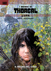 I MONDI DI THORGAL 4 - LUPA 2 - 100% PANINI COMICS