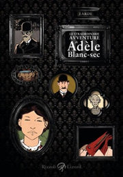LE STRAORDINARIE AVVENTURE DI ADELE BLANC-SEC 1