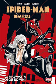 SPIDER-MAN/BLACK CAT - LA MALVAGITA' DEGLI UOMINI