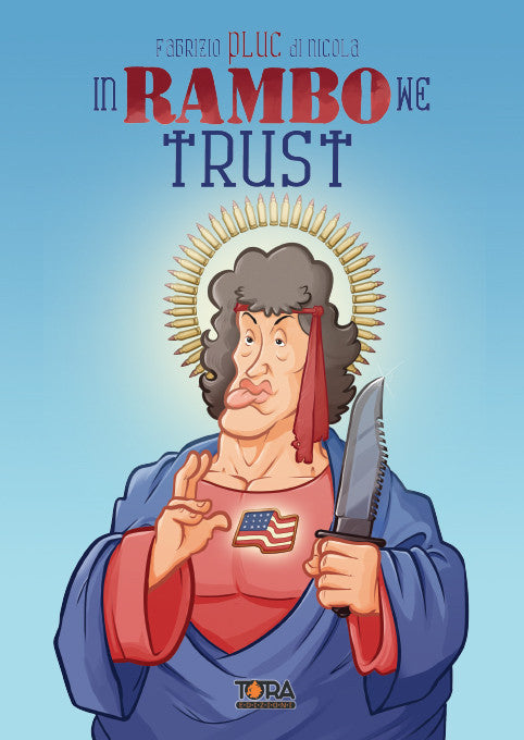 IN RAMBO WE TRUST