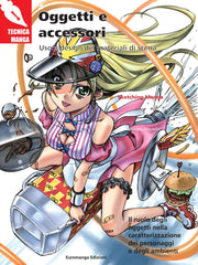 TECNICA MANGA - OGGETTI E ACCESSORI