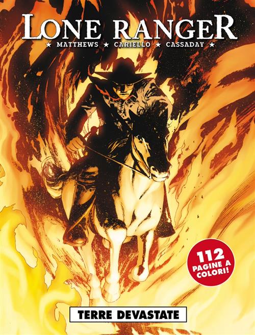 LONE RANGER 3 - TERRE DEVASTATE