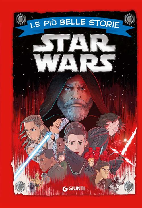 LE PIU' BELLE STORIE - STAR WARS