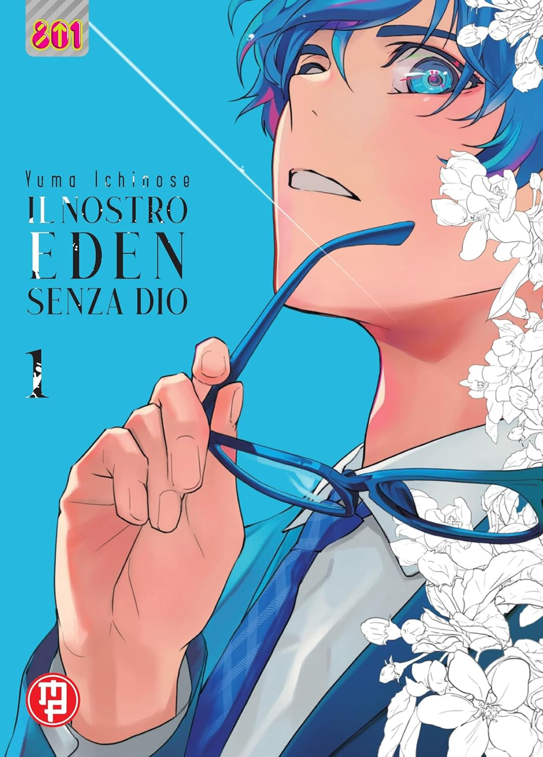 IL NOSTRO EDEN SENZA DIO VOL.1