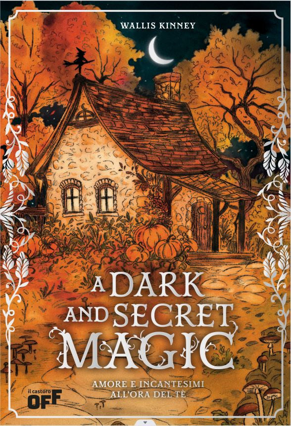 A DARK AND SECRET MAGIC - AMORE E INCANTESIMI ALL'ORA DEL TE' - REVERSIBLE JACKET EDITION - 0
