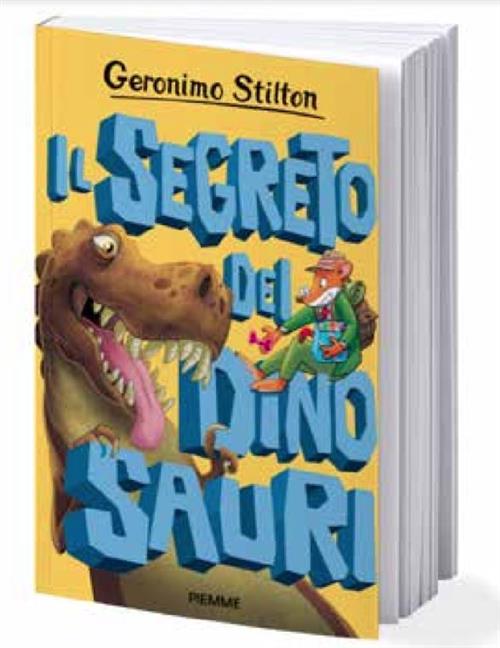GERONIMO STILTON - IL SEGRETO DEI DINOSAURI