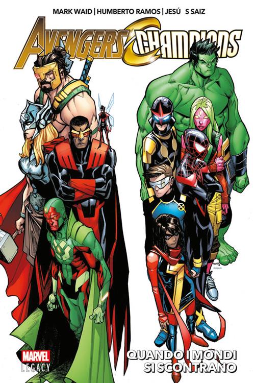 AVENGERS/CHAMPIONS - QUANDO I MONDI SI SCONTRANO
