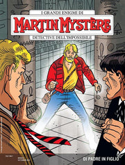 MARTIN MYSTERE 403 - DI PADRE IN FIGLIO