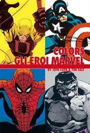 COLORS - GLI EROI MARVEL BY JEPH LOEB & TIM SALE (CON COFANETTO)