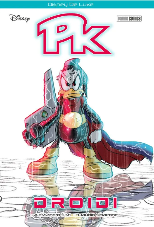 PK DROIDI - TOPOLINO DELUXE EDITION - SECONDA RISTAMPA