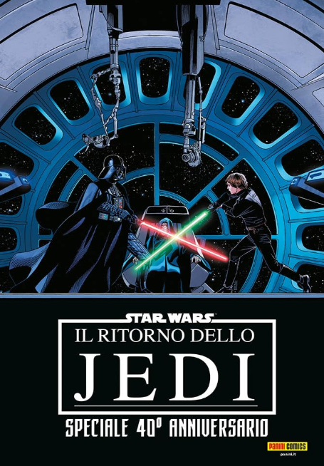 STAR WARS: IL RITORNO DELLO JEDI - SPECIALE 40°ANNIVERSARIO - CANAGLIE, RIBELLI E L'IMPERO