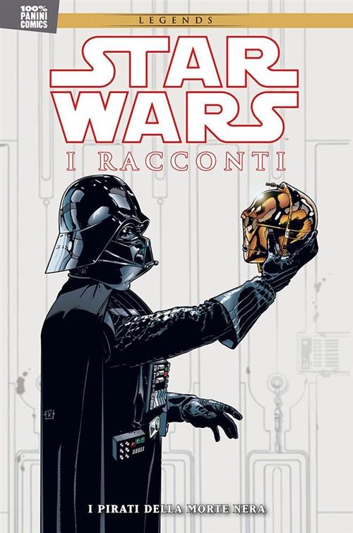 STAR WARS LEGENDS: STAR WARS: I RACCONTI - VOLUME 2: PIRATI DELLA MORTE NERA