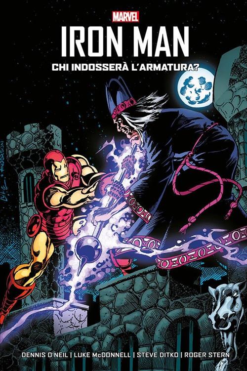 IRON MAN DI DENNIS O'NEIL VOL.1 - CHI INDOSSERA' L'ARMATURA?