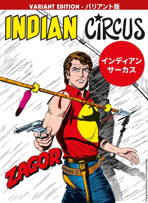 ZAGOR INDIAN CIRCUS - VARIANT GIAPPONESE