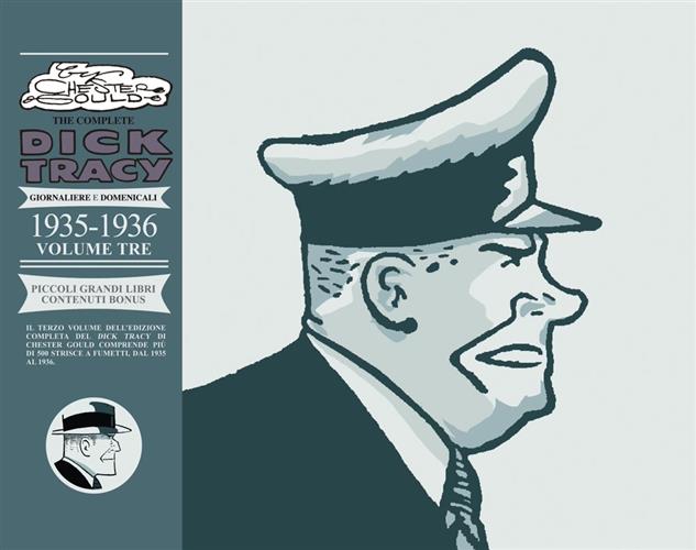 THE COMPLETE DICK TRACY: GIORNALIERE E DOMENICALI, VOL. 3 - 1935-1936