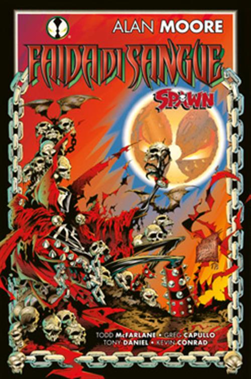 FAIDA DI SANGUE - ALAN MOORE - SPAWN D'AUTORE 2