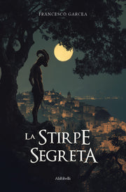 LA STIRPE SEGRETA