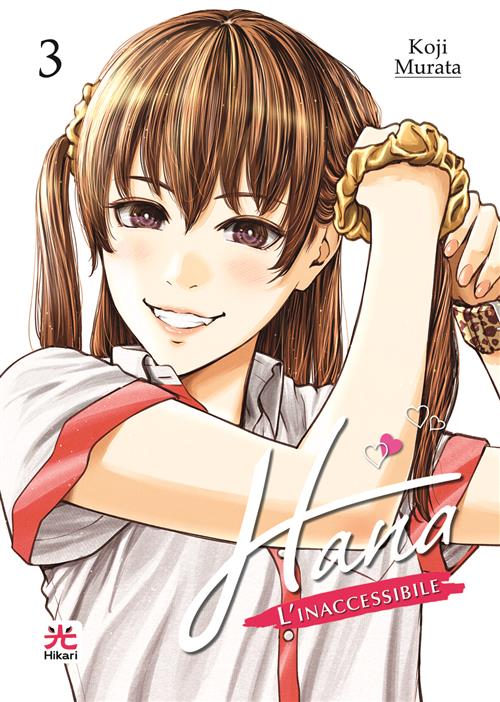 HANA, L'INACCESSIBILE VOL.3