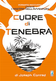 CUORE DI TENEBRA - I MAESTRI DELL'AVVENTURA