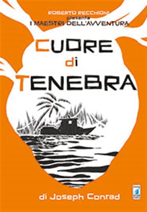 CUORE DI TENEBRA - I MAESTRI DELL'AVVENTURA