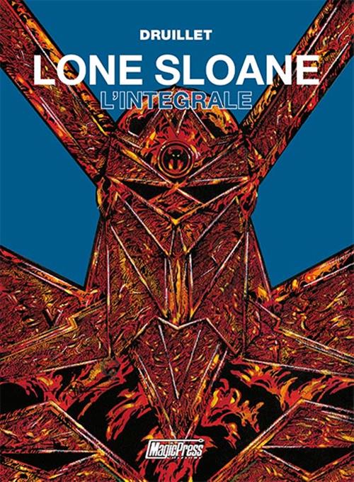 LONE SLOANE L'INTEGRALE