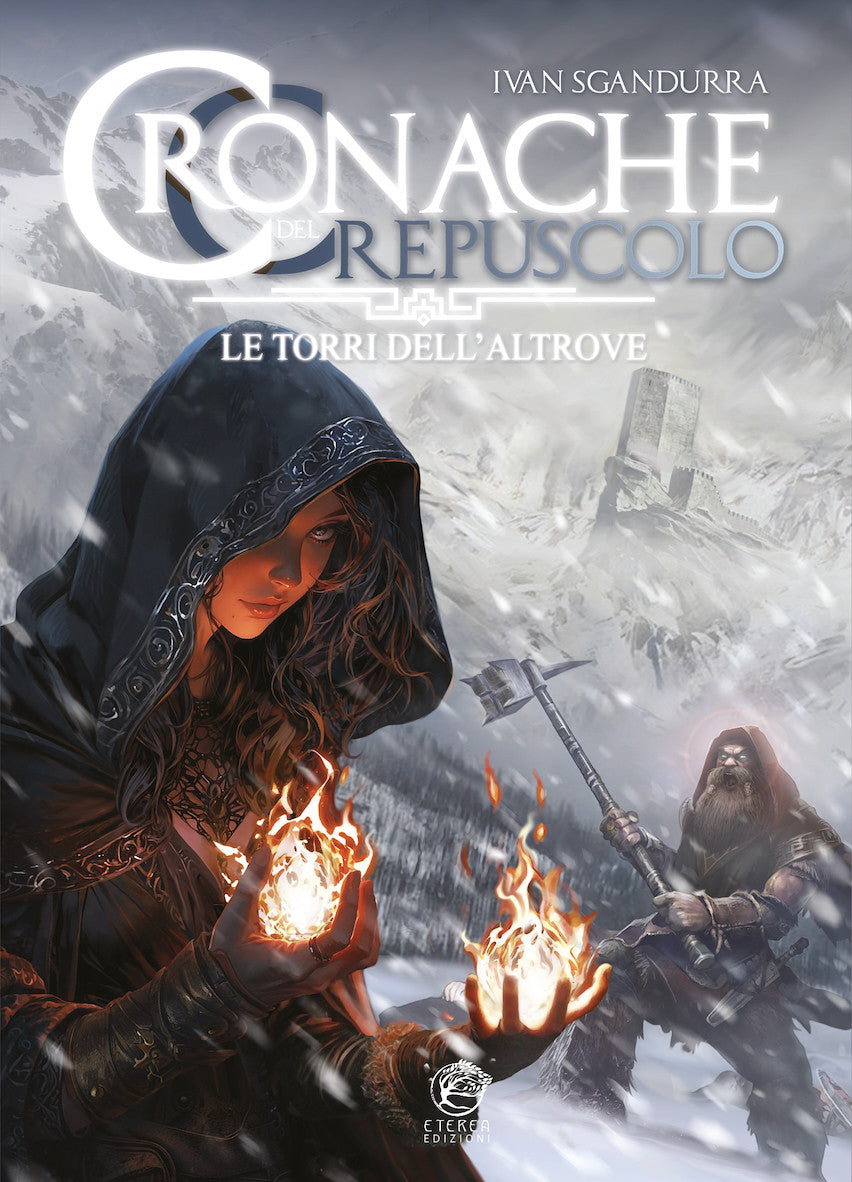 CRONACHE DEL CREPUSCOLO 2 - LE TORRI DELL'ALTROVE