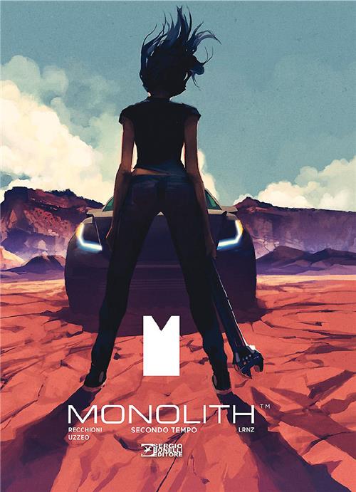 MONOLITH. SECONDO TEMPO