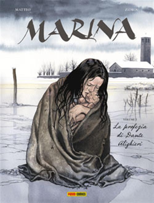 MARINA 2 - LA PROFEZIA DI DANTE ALIGHIERI