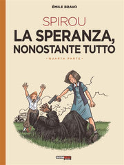 SPIROU - LA SPERANZA, NONOSTANTE TUTTO 4