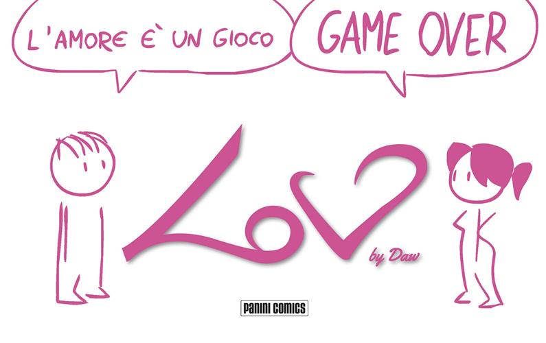 LOV - L'AMORE E' UN GIOCO, GAME OVER