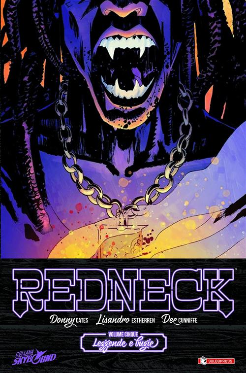 REDNECK 5 - LEGGENDE E BUGIE
