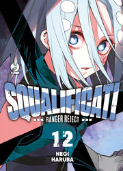 SQUALIFICATI - RANGER REJECT VOL.12