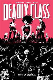 DEADLY CLASS 5 - 1988: LA GIOSTRA - HD