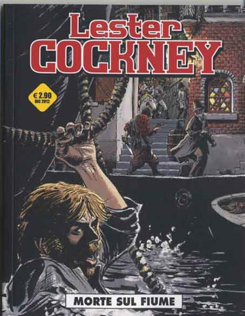 LESTER COCKNEY 3 - MORTE SUL FIUME