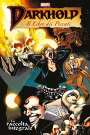 DARKHOLD: IL LIBRO DEI PECCATI - LA RACCOLTA INTEGRALE