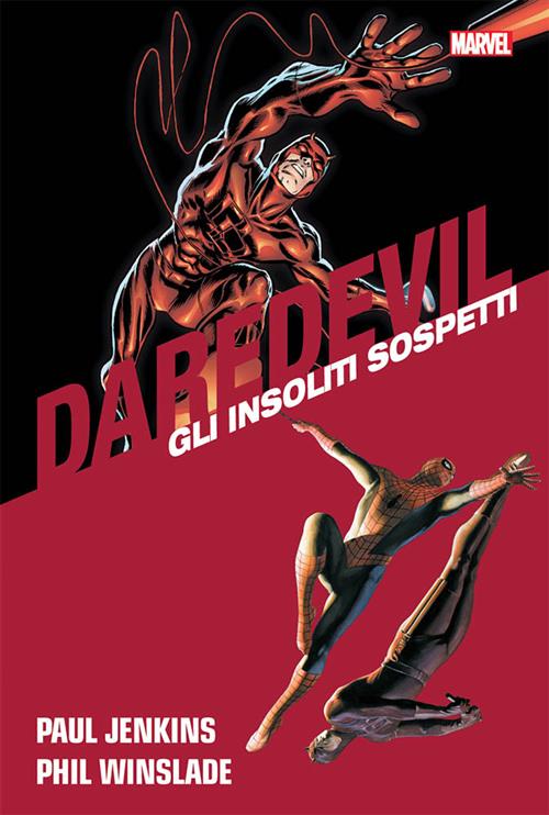 DAREDEVIL COLLECTION 13 - DAREDEVIL & SPIDER-MAN: GLI INSOLITI SOSPETTI