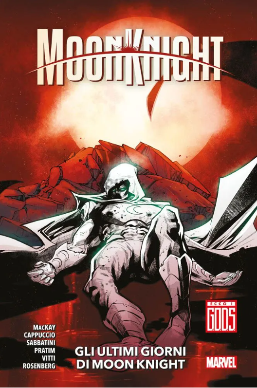 MOON KNIGHT (2022) - MOON KNIGHT VOL.5: GLI ULTIMI GIORNI DI MOON KNIGHT