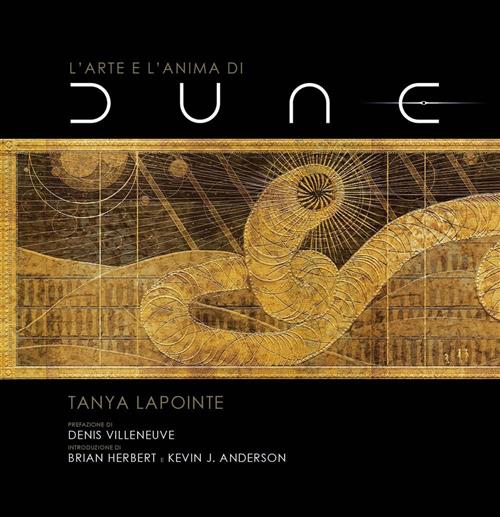 L'ARTE E L'ANIMA DI DUNE PARTE I
