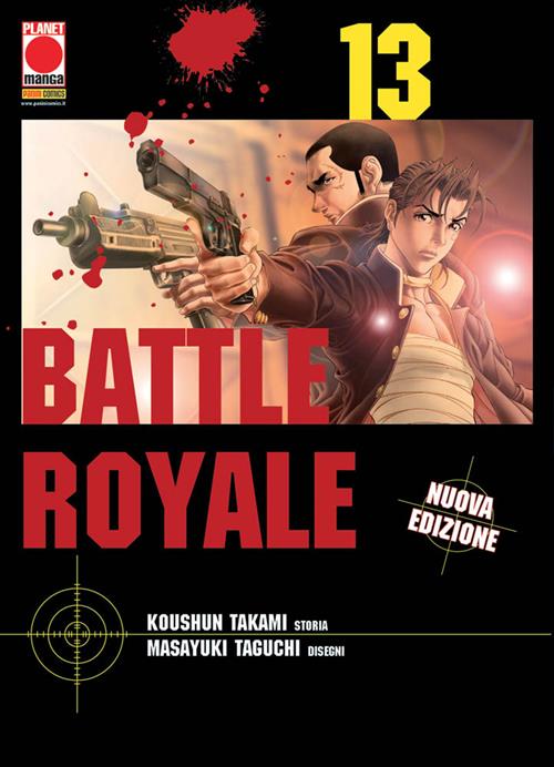 BATTLE ROYALE (PANINI) 13 - PRIMA RISTAMPA