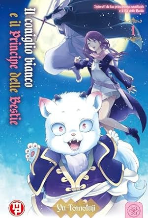 IL CONIGLIO BIANCO E IL PRINCIPE DELLE BESTIE VOL.1