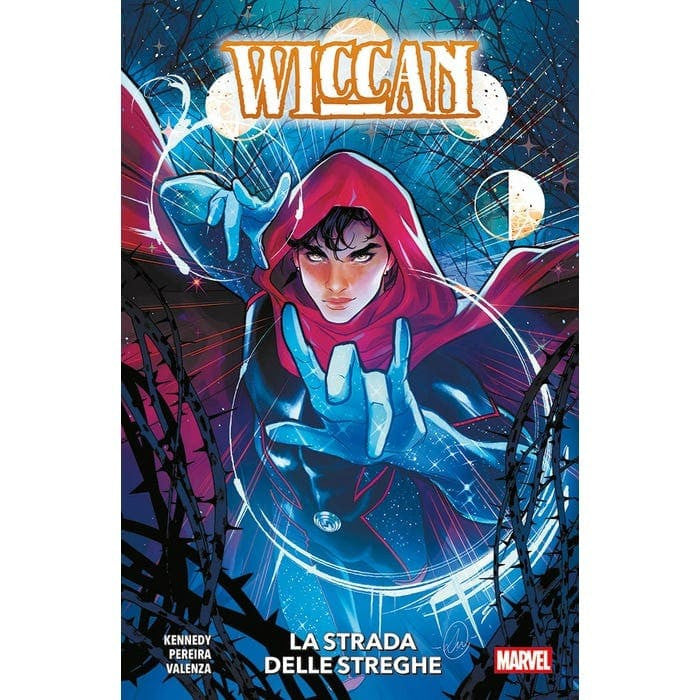 WICCAN - LA STRADA DELLE STREGHE