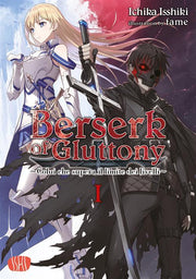 BERSERK OF GLUTTONY - LIGHT NOVEL VOL.1