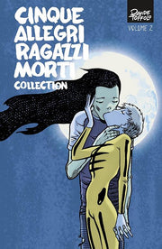 CINQUE ALLEGRI RAGAZZI MORTI COLLECTION 2