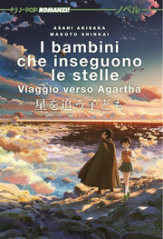 I BAMBINI CHE INSEGUONO LE STELLE - NOVEL
