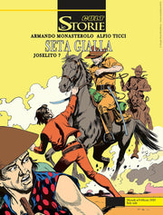 LE STORIE 148 - JOSELITO 7 - SETA GIALLA